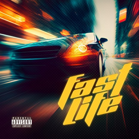 fast life | Boomplay Music