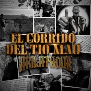 El Corrido del Tio Mau