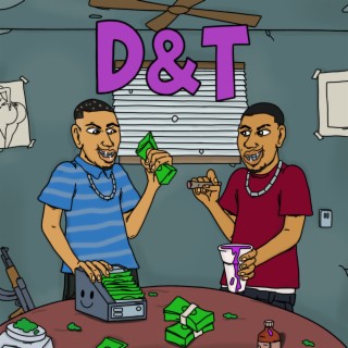 D&T