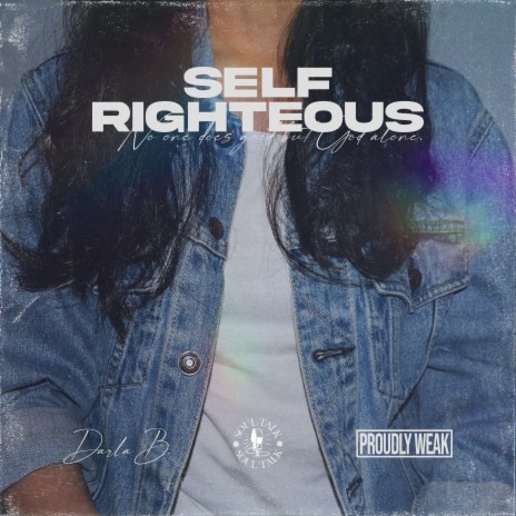 Self Righteous | Boomplay Music