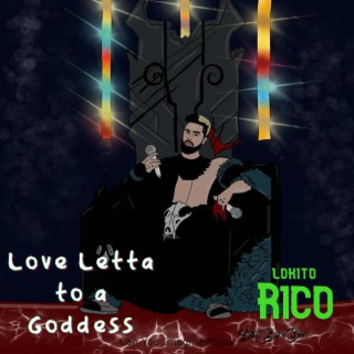 Love Letta to a Goddess