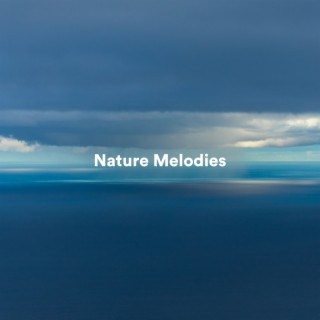 Nature Melodies