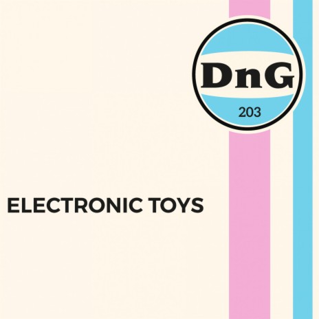 Daft Electro Toys | Boomplay Music