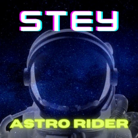 Astro Rider | Boomplay Music