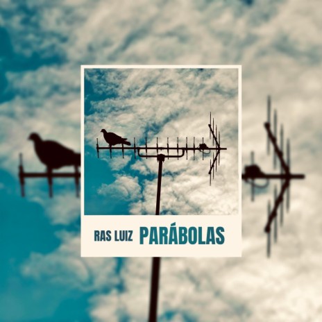 Parábolas | Boomplay Music