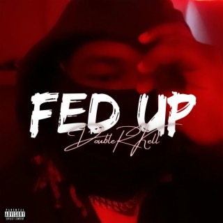 Fed Up