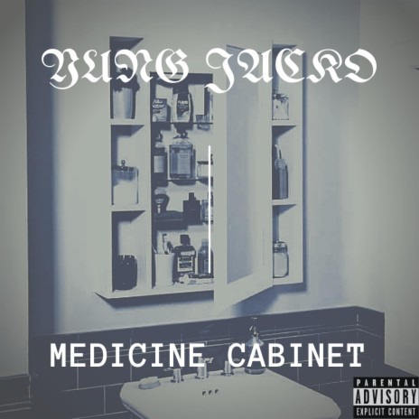 Medicine Cabinet | Boomplay Music