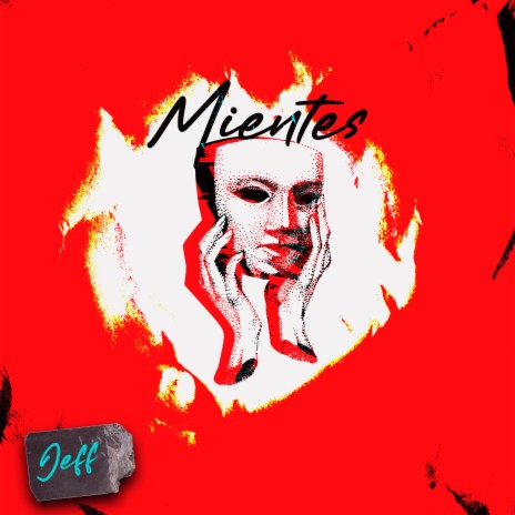 Mientes | Boomplay Music