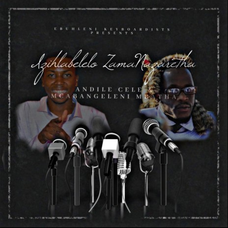 Izwi Lezulu ft. Mcabangeleni Mbatha | Boomplay Music