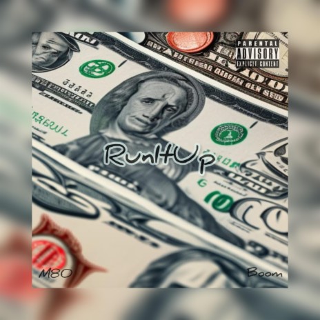 RunItUp ft. M80 | Boomplay Music