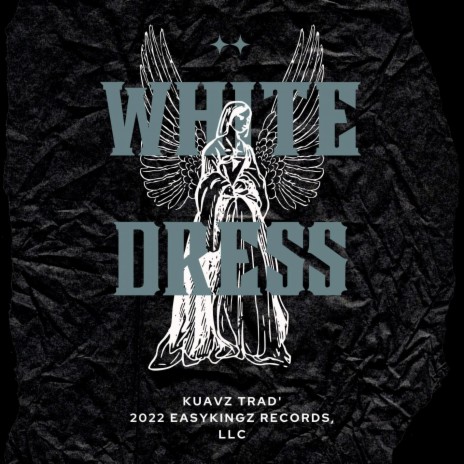 White Dress ft. EasyKingz Records