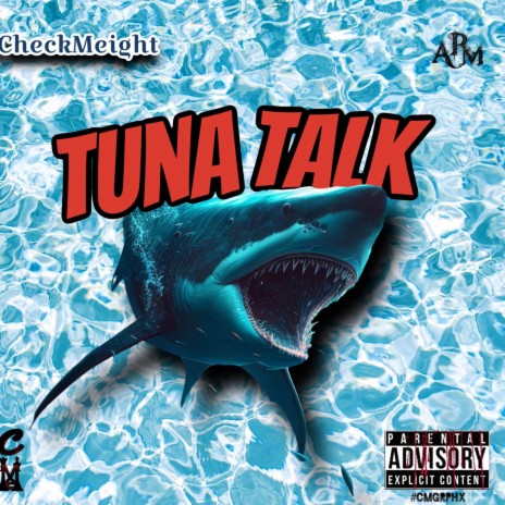 Tuna Talk | Boomplay Music