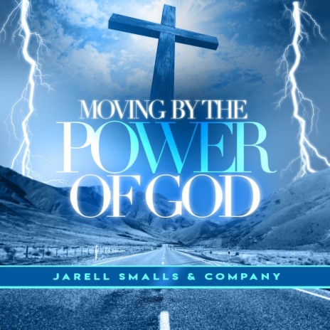 Moving By The Power Of God | Boomplay Music