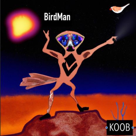 BirdMan | Boomplay Music