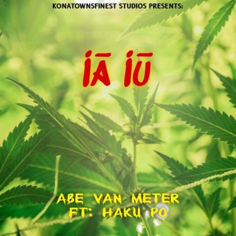 I'a I'u ft. Haku Po