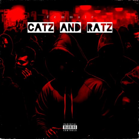 Catz And Ratz ft. Sunnyk City | Boomplay Music