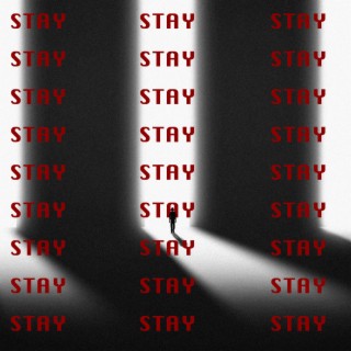 Stay