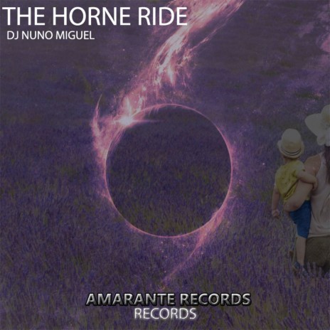 The Horne Ride | Boomplay Music