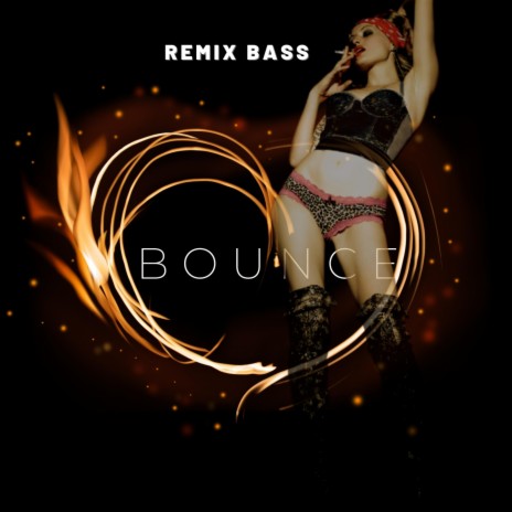 For Tiktok Bounce Remix Bass