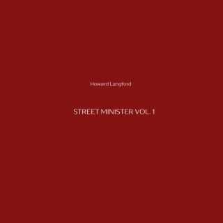 Street Minister, Vol. 1