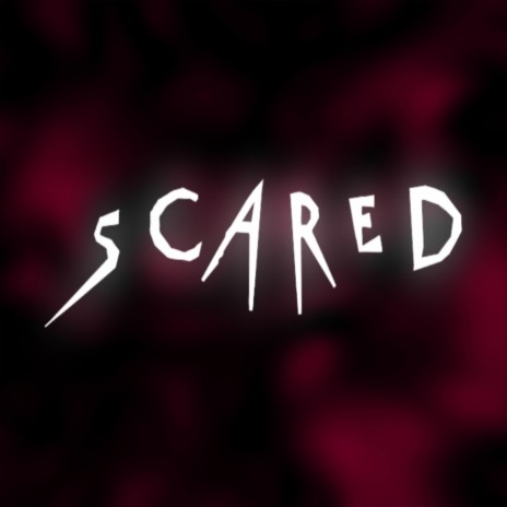 SCARED (SLOWED) | Boomplay Music