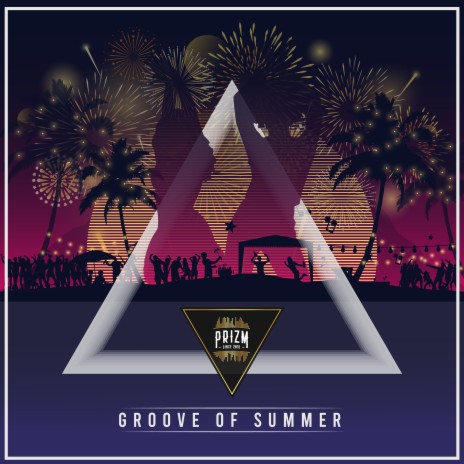 Groove of Summer | Boomplay Music