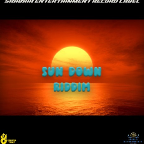 Sun Down Riddim | Boomplay Music