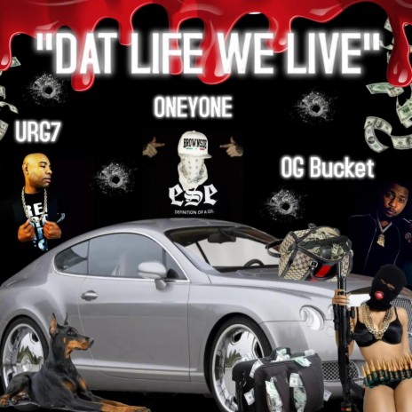 DAT LIFE WE LIVE (Live)