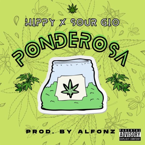 PONDEROSA 420 ft. Hippy | Boomplay Music