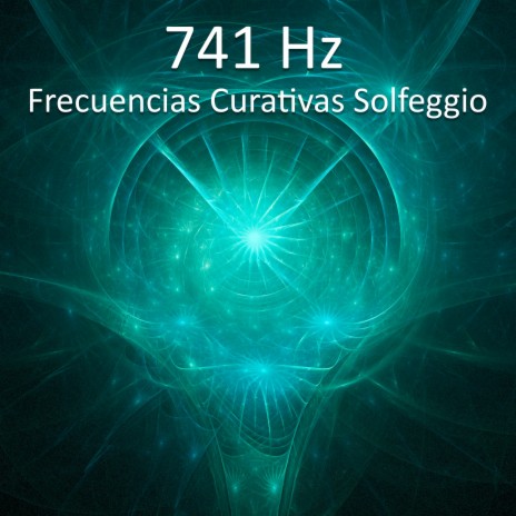 741 Hz elimina toxinas y negatividad | Boomplay Music