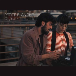 Petite Blanche (Original Motion Pictures)