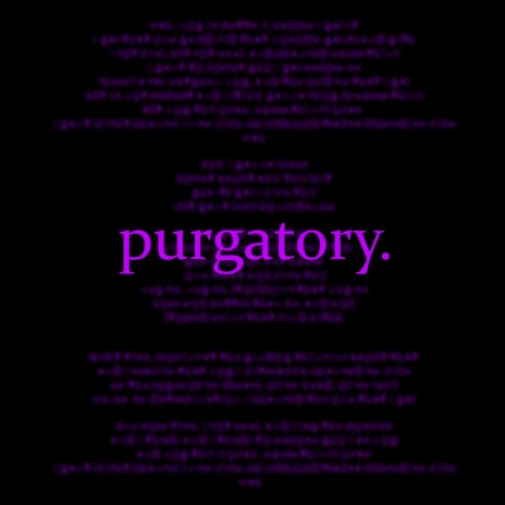 purgatory. | Boomplay Music