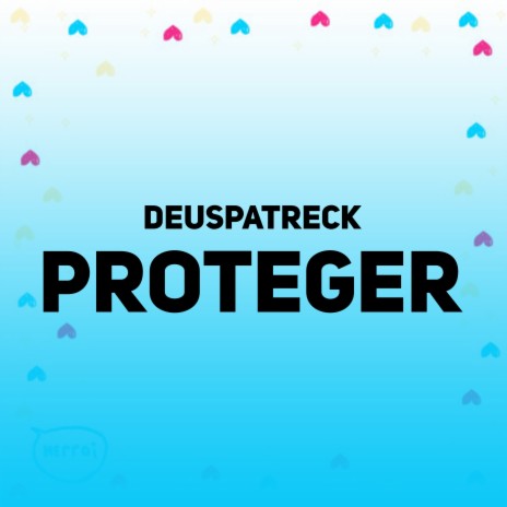 Proteger | Boomplay Music