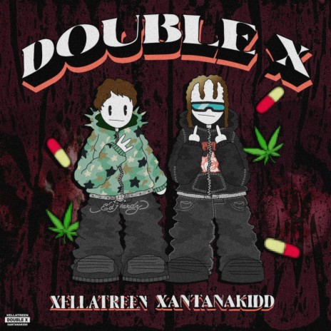 Double X ft. xantanakidd | Boomplay Music