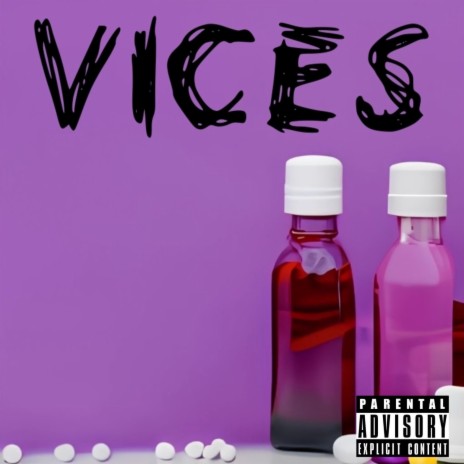 Vices | Boomplay Music