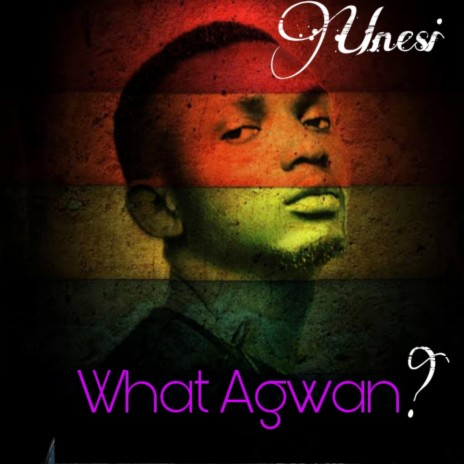 What Agwan | Boomplay Music