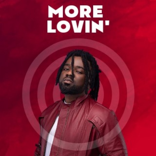 More Lovin'