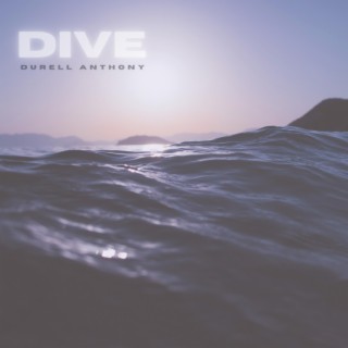 Dive | Boomplay Music