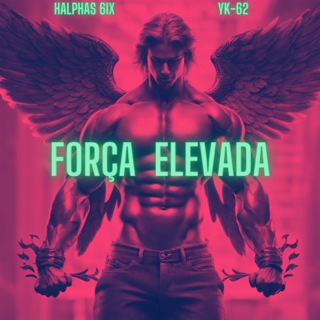 Força Elevada | Boomplay Music