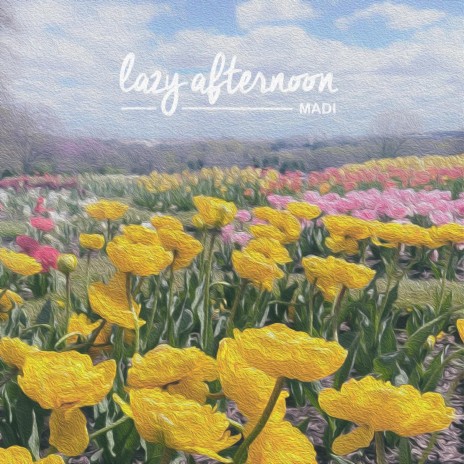 Lazy Afternoon | Boomplay Music