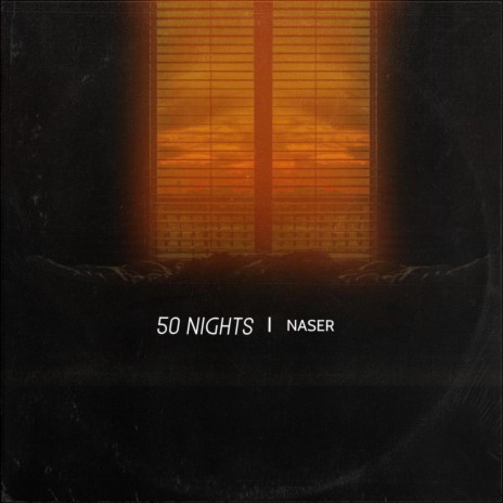 50 NIGHTS | Boomplay Music