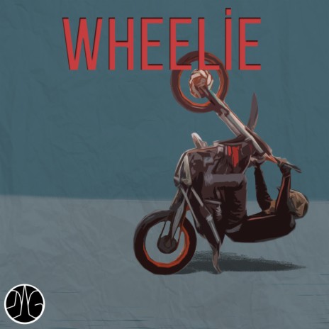 Wheelie | Boomplay Music