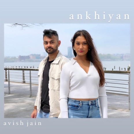 Ankhiyan | Boomplay Music