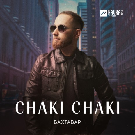 Chaki-Chaki