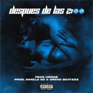 Despues de las 2:00 lyrics | Boomplay Music