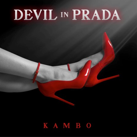 Devil In Prada | Boomplay Music