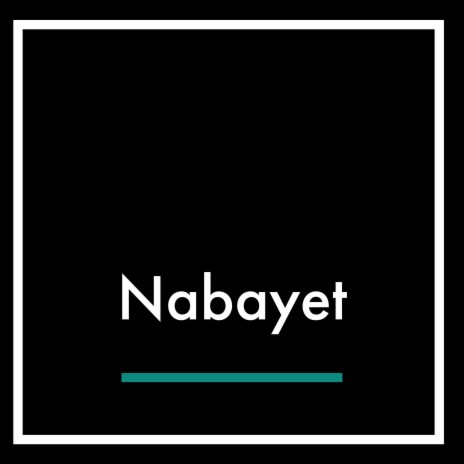 nabayet | Boomplay Music