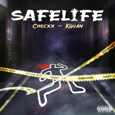 Safe Life ft. Kquan | Boomplay Music