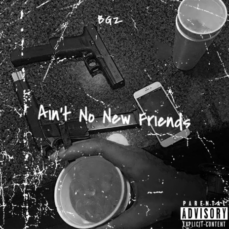 Ain't No New Friends | Boomplay Music