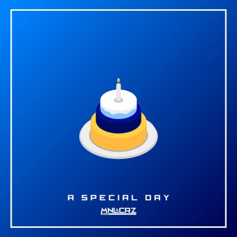 A Special Day | Boomplay Music